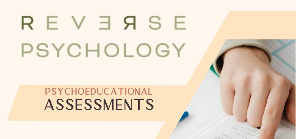 Psychoeducational Assessments